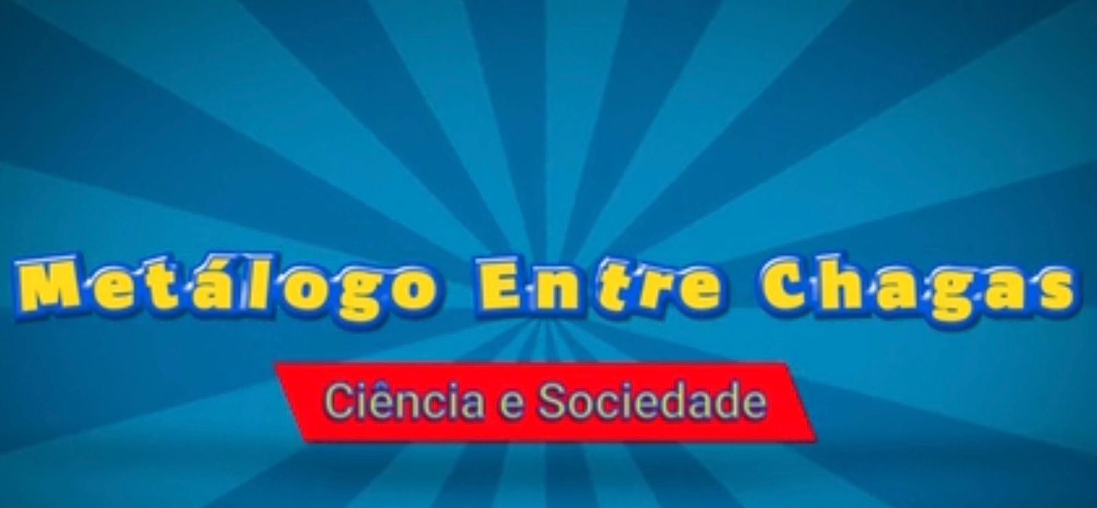 Metálogo Entre Chagas